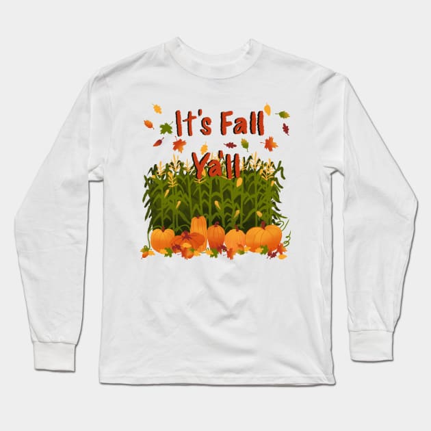 It&#39;s Fall Ya&#39;ll Long Sleeve T-Shirt by Booneb